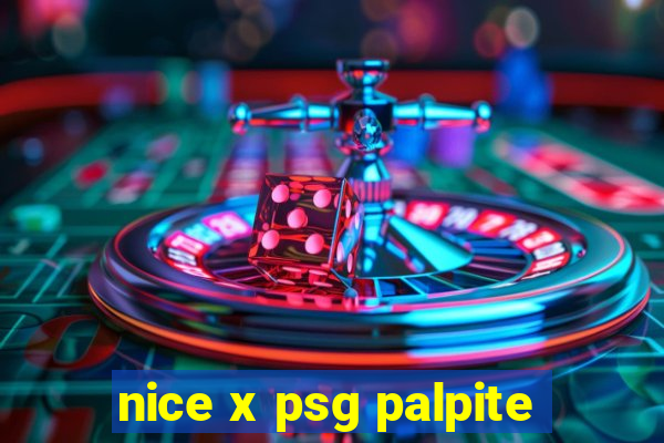 nice x psg palpite